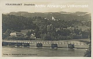 Völkermarkt, Draubrücke - Kärnten - alte historische Fotos Ansichten Bilder Aufnahmen Ansichtskarten 