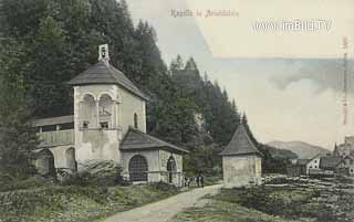 Kapelle in Arnoldstein - alte historische Fotos Ansichten Bilder Aufnahmen Ansichtskarten 