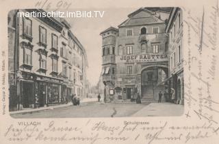 Villach, Schulstraße u. Hauptplatz mit Rautterhaus - Villach(Stadt) - alte historische Fotos Ansichten Bilder Aufnahmen Ansichtskarten 