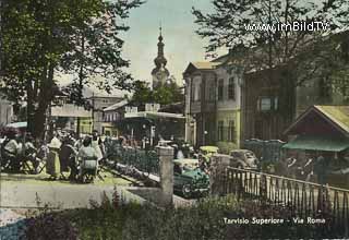 Tarvis - Udine - alte historische Fotos Ansichten Bilder Aufnahmen Ansichtskarten 