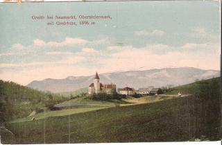 Greith bei Neumarkt in Steiermark - Oesterreich - alte historische Fotos Ansichten Bilder Aufnahmen Ansichtskarten 