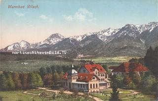Warmbad Villach - alte historische Fotos Ansichten Bilder Aufnahmen Ansichtskarten 