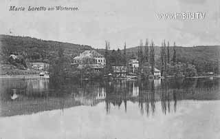 Maria Loretto - Klagenfurt am Wörthersee - alte historische Fotos Ansichten Bilder Aufnahmen Ansichtskarten 