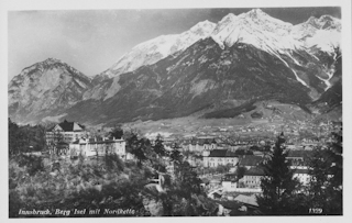 Innsbruck, Berg Isel mit Nordkette - alte historische Fotos Ansichten Bilder Aufnahmen Ansichtskarten 