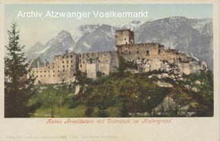 Arnoldstein Ruine mit Dobratsch - Oesterreich - alte historische Fotos Ansichten Bilder Aufnahmen Ansichtskarten 
