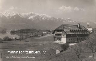 Jugenderholungsheim Faakersee - alte historische Fotos Ansichten Bilder Aufnahmen Ansichtskarten 