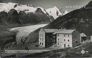 Glocknerhaus - Oesterreich - alte historische Fotos Ansichten Bilder Aufnahmen Ansichtskarten 