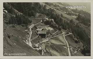 Glocknerstrasse - Oesterreich - alte historische Fotos Ansichten Bilder Aufnahmen Ansichtskarten 