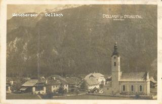 Dellach im Drautal - Oesterreich - alte historische Fotos Ansichten Bilder Aufnahmen Ansichtskarten 