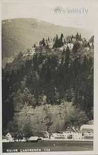 Gratschach und Burgruine Landskron - Oesterreich - alte historische Fotos Ansichten Bilder Aufnahmen Ansichtskarten 