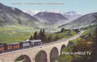 Tauernbahn Nordrampe, Pyrkerhöhe-Viadukt - Europa - alte historische Fotos Ansichten Bilder Aufnahmen Ansichtskarten 
