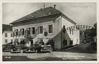 Velden - Hubertushof - alte historische Fotos Ansichten Bilder Aufnahmen Ansichtskarten 