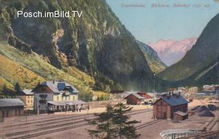 Tauernbahn Nordrampe, Bahnhof Böckstein - Oesterreich - alte historische Fotos Ansichten Bilder Aufnahmen Ansichtskarten 