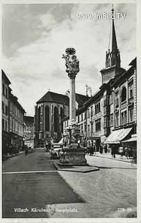 Villach Hauptplatz - Villach(Stadt) - alte historische Fotos Ansichten Bilder Aufnahmen Ansichtskarten 