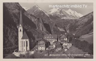 Heiligenblut mit  Großglockner - Heiligenblut - alte historische Fotos Ansichten Bilder Aufnahmen Ansichtskarten 