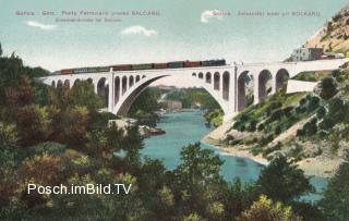 Wocheinerbahn - Eisenbahnbrücke bei Solcano - alte historische Fotos Ansichten Bilder Aufnahmen Ansichtskarten 
