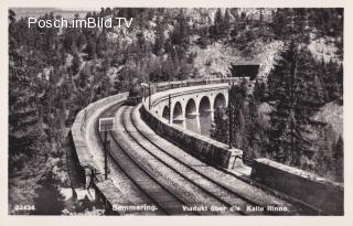Semmeringbahn, Viadukt über die kalte Rinne - Neunkirchen - alte historische Fotos Ansichten Bilder Aufnahmen Ansichtskarten 