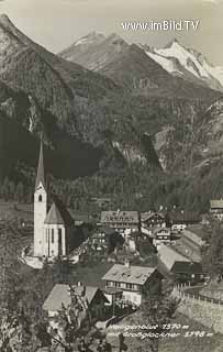 Heiligenblut mit Großglockner - Spittal an der Drau - alte historische Fotos Ansichten Bilder Aufnahmen Ansichtskarten 