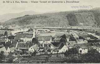 Villacher Vorstadt mit Klosterkirche - St. Veit an der Glan - alte historische Fotos Ansichten Bilder Aufnahmen Ansichtskarten 