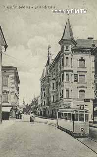 Klagenfurt - Bahnhofstrasse - Innere Stadt  (3. Bez) - alte historische Fotos Ansichten Bilder Aufnahmen Ansichtskarten 