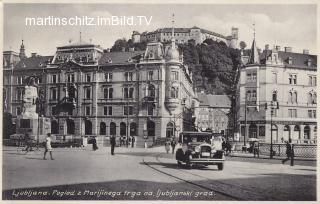 Ljubljana, Marienplatz und Burg - Zentralslowenien (Osrednjeslovenska) - alte historische Fotos Ansichten Bilder Aufnahmen Ansichtskarten 
