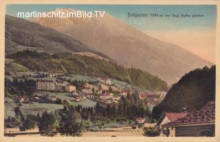 Badgastein vom Englischen Kaffe gesehen - Sankt Johann im Pongau - alte historische Fotos Ansichten Bilder Aufnahmen Ansichtskarten 