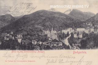 Badgastein, Blick von der Schwarzenberganlage - Sankt Johann im Pongau - alte historische Fotos Ansichten Bilder Aufnahmen Ansichtskarten 
