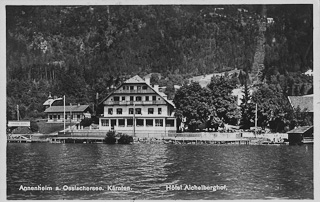 Aichelberghof - Annenheim vom See - Treffen am Ossiacher See - alte historische Fotos Ansichten Bilder Aufnahmen Ansichtskarten 