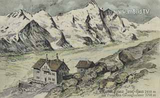 Kaiser Franz Josef Haus - Heiligenblut - alte historische Fotos Ansichten Bilder Aufnahmen Ansichtskarten 