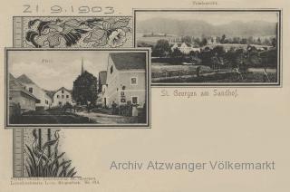 St. Georgen am Sandhof 2 Bild Karte  - Oesterreich - alte historische Fotos Ansichten Bilder Aufnahmen Ansichtskarten 