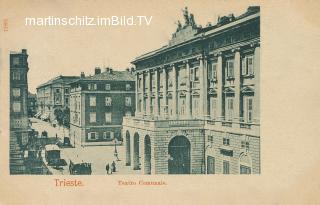 Triest, Teatro Comunale - Friaul Julisch Venetien - alte historische Fotos Ansichten Bilder Aufnahmen Ansichtskarten 