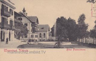 Warmbdad Villach, Hotel Feldnerhaus - Villach-Warmbad-Judendorf - alte historische Fotos Ansichten Bilder Aufnahmen Ansichtskarten 