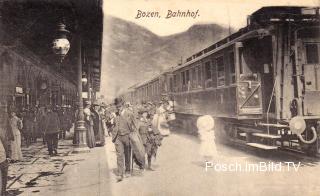 Bozen, Bahnhof - Trentino Südtirol - alte historische Fotos Ansichten Bilder Aufnahmen Ansichtskarten 