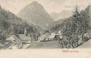 Flitschl bei Tarvis - Friaul Julisch Venetien - alte historische Fotos Ansichten Bilder Aufnahmen Ansichtskarten 