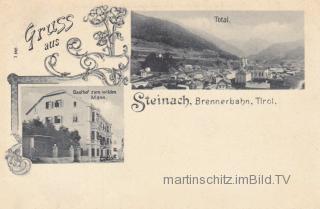 2 Bild Litho Karte - Steinach an der Brennerbahn - Steinach am Brenner - alte historische Fotos Ansichten Bilder Aufnahmen Ansichtskarten 