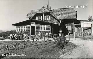 Pöllinger Hütte - Villach Land - alte historische Fotos Ansichten Bilder Aufnahmen Ansichtskarten 