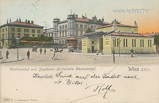 Westbahnhof und Stadtbahnhaltestelle - Wien,Rudolfsheim-Fünfhaus - alte historische Fotos Ansichten Bilder Aufnahmen Ansichtskarten 
