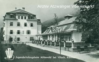 Mittewald bei Villach Jugenderholungsheim des ÖGB - Oesterreich - alte historische Fotos Ansichten Bilder Aufnahmen Ansichtskarten 