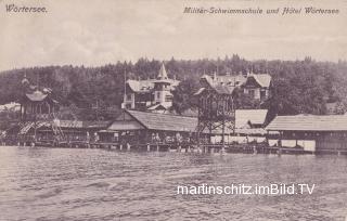 Militärschwimmschule und Hotel Wörthersee - alte historische Fotos Ansichten Bilder Aufnahmen Ansichtskarten 