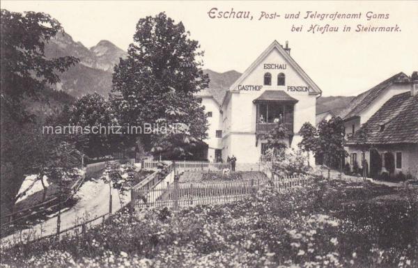 1911 - Eschau, Post und Telegrafenamt Gams bei Hieflau 