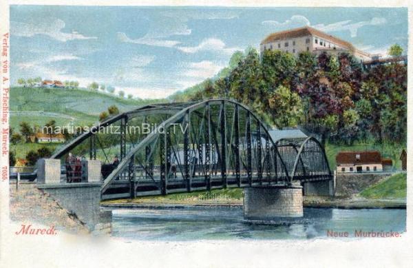 1901 - Mureck, Murbrücke