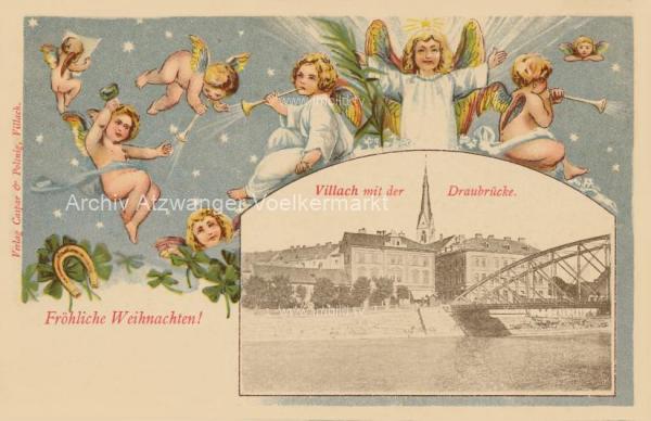 um 1904 - Weihnachtskarte, Villach mit Draubrücke