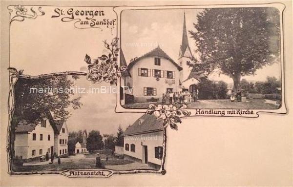 1907 - St. Georgen am Sandhof 3 Bild Karte
