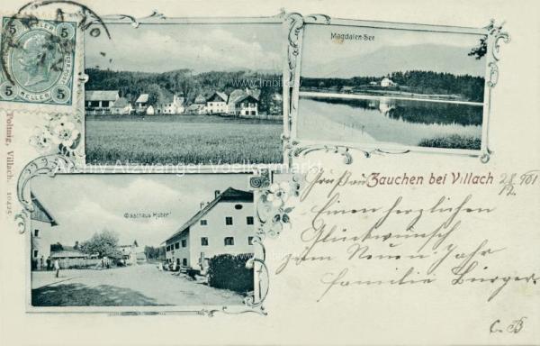 1901 - Zauchen bei Villach mit Gasthaus Huber 