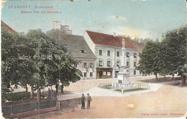 1918 - Neumarkt in Steiermark - Hauptplatz