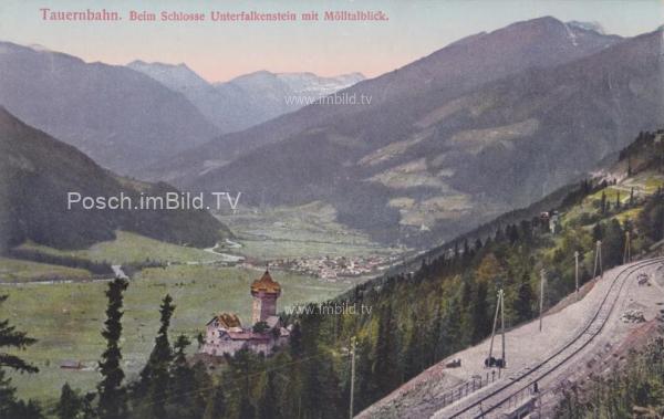 1910 - Tauernbahn mit Schloss Unterfalkenstein