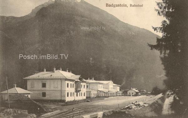 1906 - Tauernbahn Nordrampe, Bahnhof Badgastein