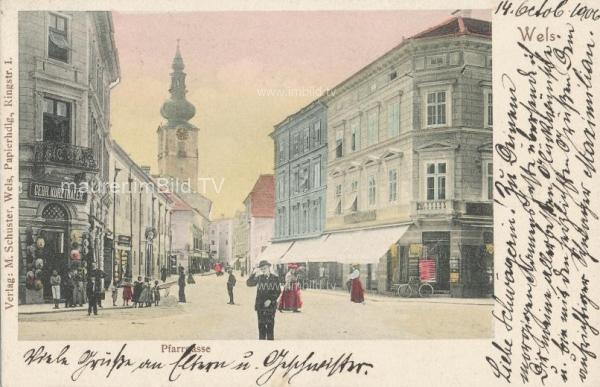 1906 - Wels - Pfarrgasse