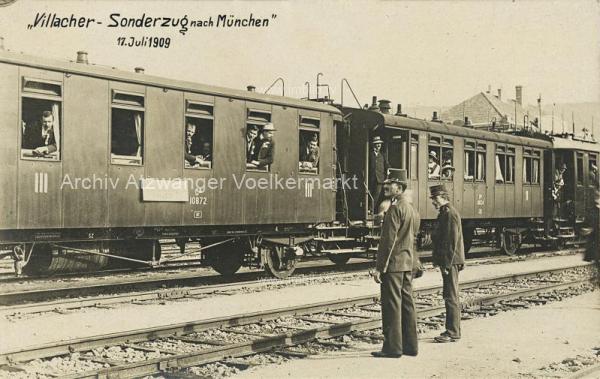1909 - Villacher - Sonderzug  nach München