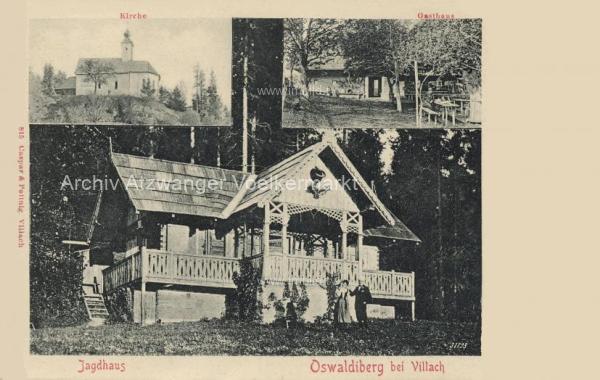 um 1902 - Oswaldiberg bei Villach